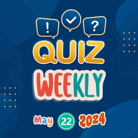 Current Affairs Weekly Quiz May 22 2024